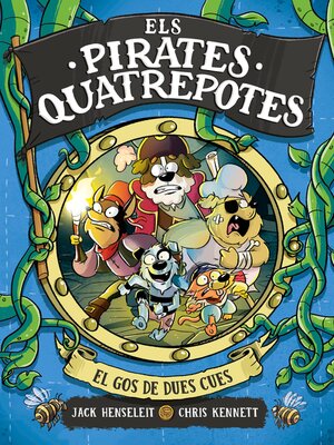 cover image of Els Pirates Quatrepotes 2--El gos de dues cues